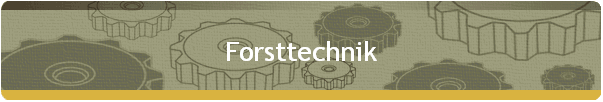 Forsttechnik